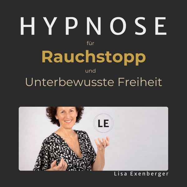 Produktbild: Hypnose f&uuml;r Rauchstopp und unterbewusste Freiheit