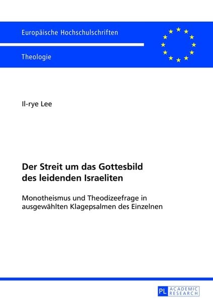 Produktbild: Der Streit um das Gottesbild des leidenden Israeliten