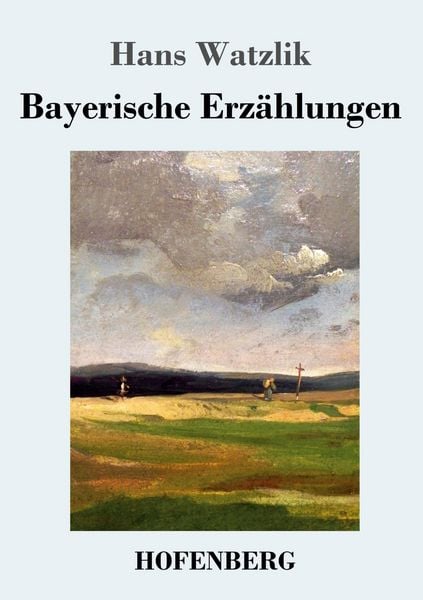 Produktbild: Bayerische Erz&auml;hlungen