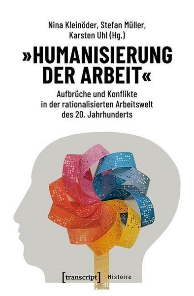 Produktbild: &raquo;Humanisierung der Arbeit&laquo;