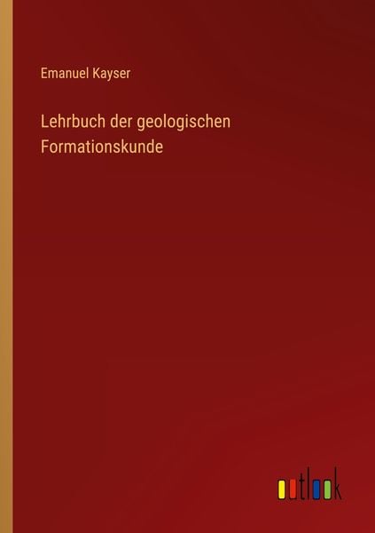 Produktbild: Lehrbuch der geologischen Formationskunde