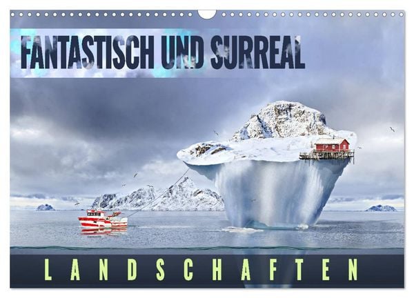 Produktbild: Fantastisch und surreal - Landschaften (Wandkalender 2026 DIN A3 quer), CALVENDO Monatskalender