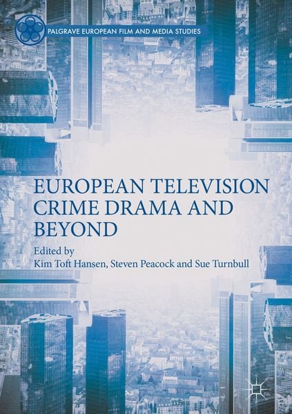 Produktbild: European Television Crime Drama and Beyond