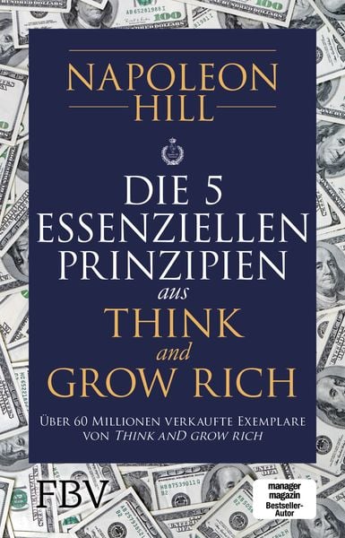 Produktbild: Die 5 essenziellen Prinzipien aus Think and Grow Rich