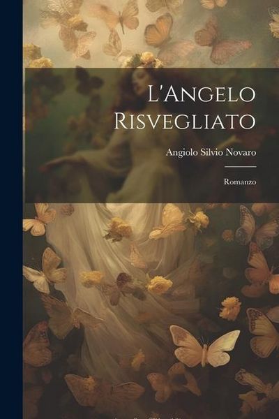 Produktbild: L'Angelo Risvegliato: Romanzo
