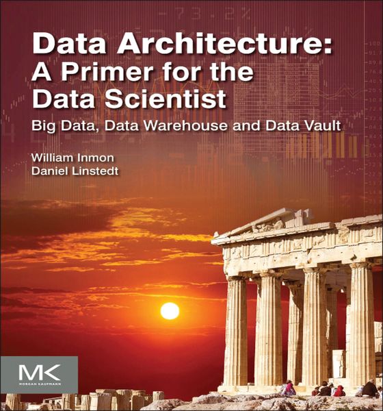 Produktbild: Data Architecture: A Primer for the Data Scientist