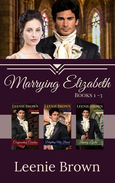 Produktbild: Marrying Elizabeth, Books 1-3 Compilation