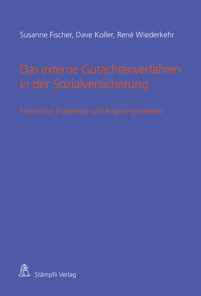 Produktbild: Das externe Gutachtenverfahren in der Sozialversicherung
