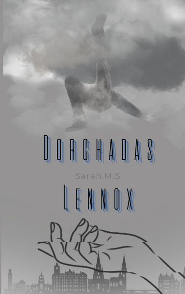 Dorchadas Lennox, Taschenbuch von Sarah M.S, BoD – Books on Demand, 9783756829620