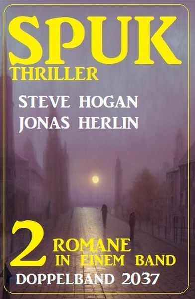 Produktbild: Spuk Thriller Doppelband 2037