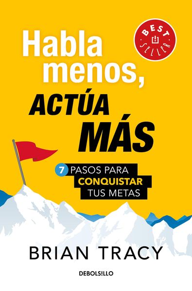 Produktbild: Habla Menos, Act&uacute;a M&aacute;s: 7 Pasos Para Conquistar Tus Metas/ Just Shut Up and Do It
