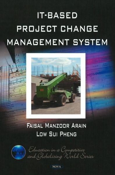 Produktbild: Arain, F: IT-Based Project Change Management System