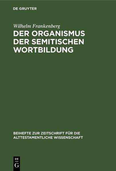 Produktbild: Der Organismus der semitischen Wortbildung