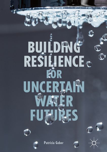 Produktbild: Building Resilience for Uncertain Water Futures