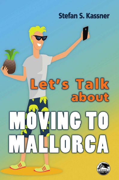 Produktbild: Let's Talk about Moving to Mallorca