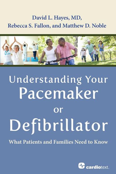 Produktbild: Understanding Your Pacemaker or Defibrillator: What Patients and Families Need to Know