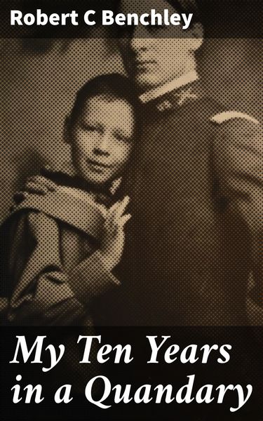 Produktbild: My Ten Years in a Quandary