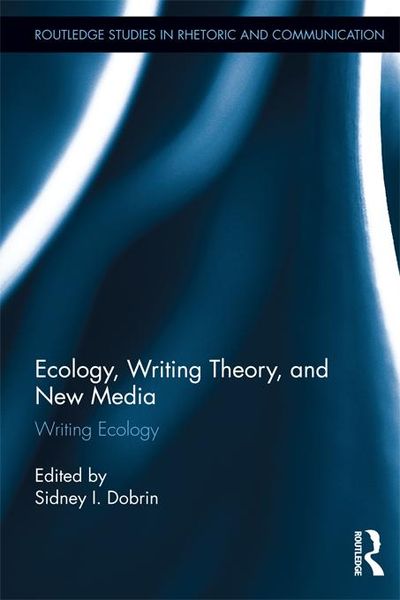Produktbild: Ecology, Writing Theory, and New Media