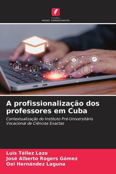 Produktbild: A profissionaliza&ccedil;&atilde;o dos professores em Cuba