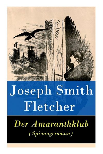 Produktbild: Der Amaranthklub (Spionageroman)