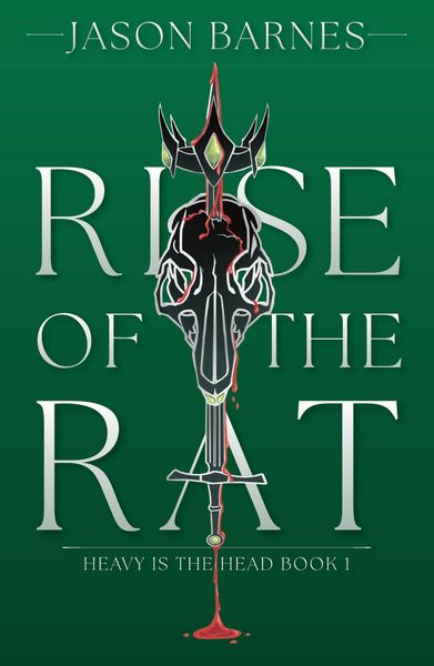 Produktbild: Rise Of The Rat (Heavy Is The Head, #1)
