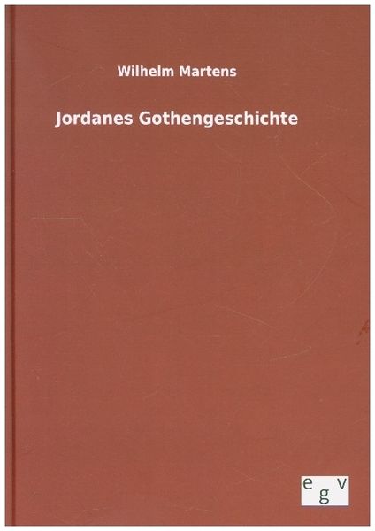 Produktbild: Jordanes Gothengeschichte