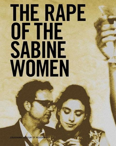 Produktbild: Eve Sussman & the Rufus Corporation: The Rape of the Sabine Women