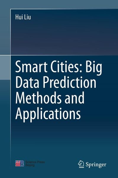 Produktbild: Smart Cities: Big Data Prediction Methods and Applications