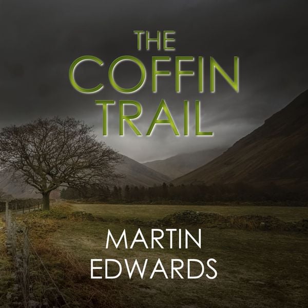 The Coffin Trail - Martin Edwards, Audio, 9781399141185