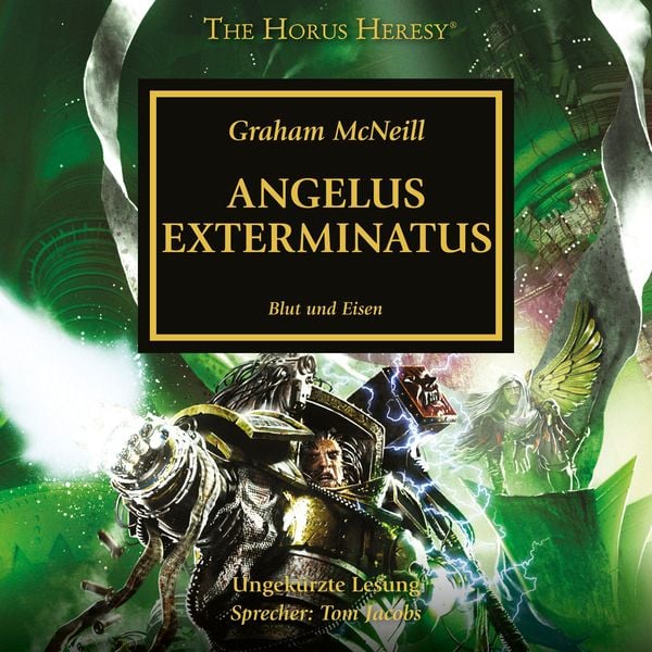 The Horus Heresy 23: Angelus Exterminatus - Graham McNeill, Audio, 4066339045408