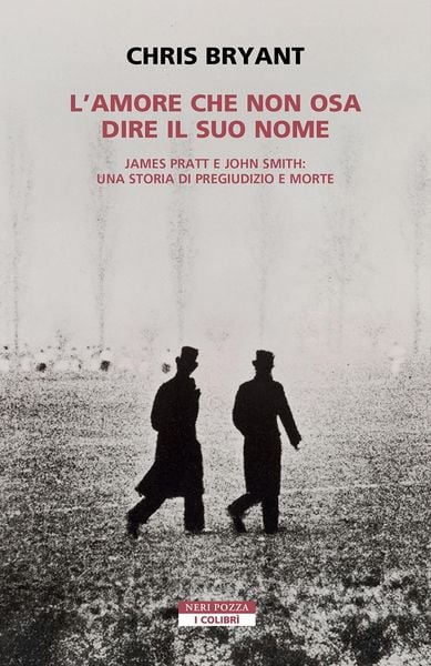 Produktbild: L' amore che non osa dire il suo nome. James Pratt e John Smith: una storia di pregiudizio e morte