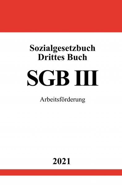 Produktbild: Sozialgesetzbuch Drittes Buch (SGB III)