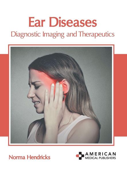 Produktbild: Ear Diseases: Diagnostic Imaging and Therapeutics
