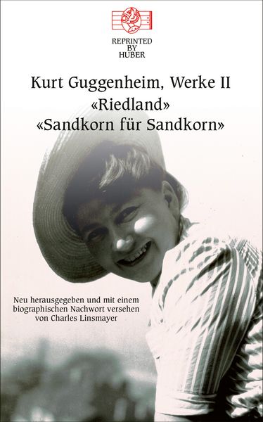 Produktbild: Kurt Guggenheim, Werke II: Riedland, Sandkorn f&uuml;r Sandkorn