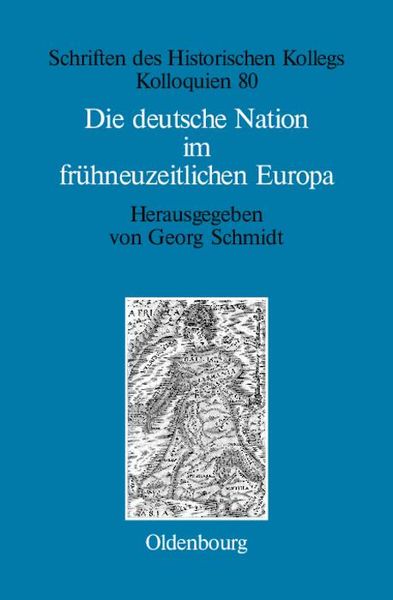 Produktbild: Die deutsche Nation im fr&uuml;hneuzeitlichen Europa