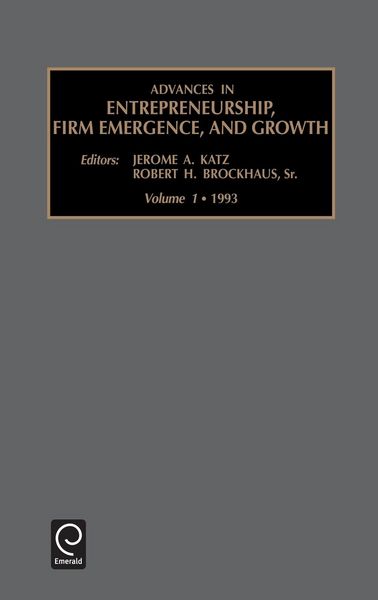 Produktbild: Advances in Entrepreneurship, Firm Emergence and Growth