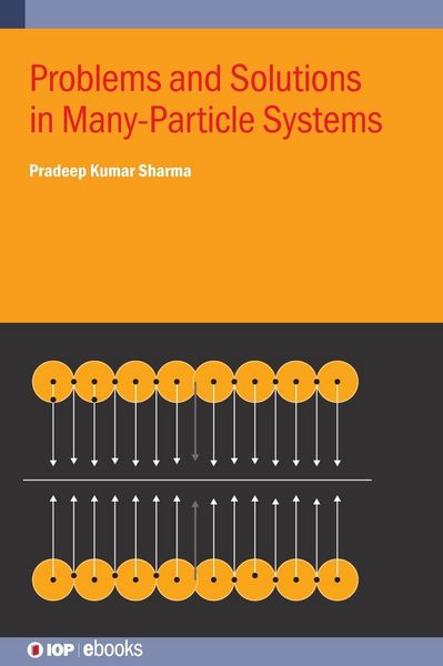 Produktbild: Problems and Solutions in Many-Particle Systems