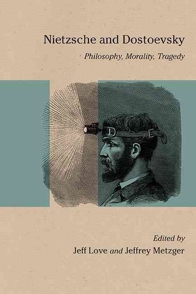 Produktbild: Nietzsche and Dostoevsky