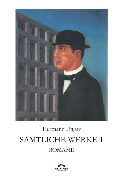 Produktbild: Hermann Ungar: S&auml;mtliche Werke 1