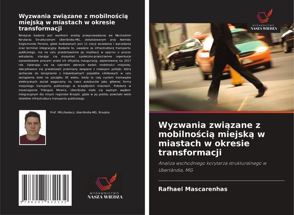 Produktbild: Wyzwania zwi&iquest;zane z mobilno&iquest;ci&iquest; miejsk&iquest; w miastach w okresie transformacji