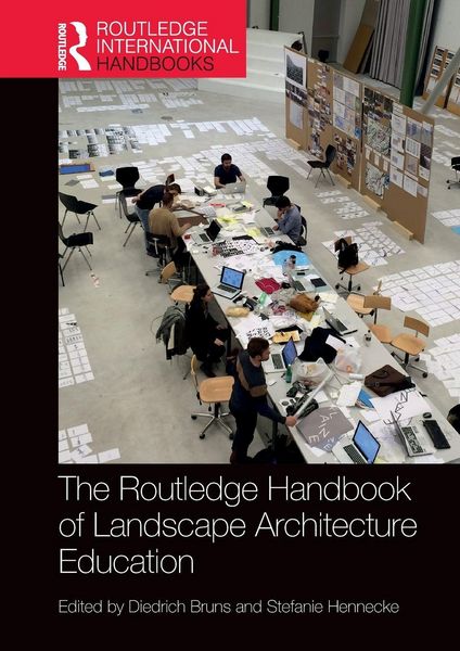 Produktbild: The Routledge Handbook of Landscape Architecture Education