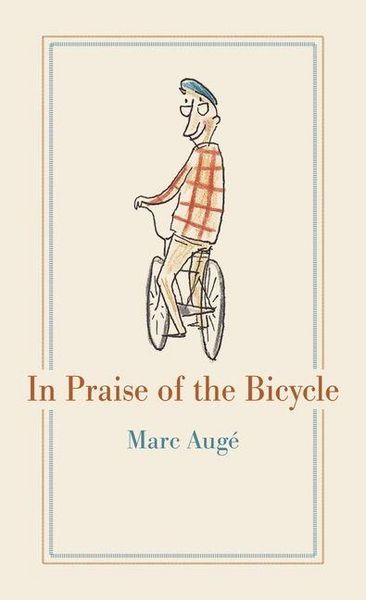 Produktbild: In Praise of the Bicycle