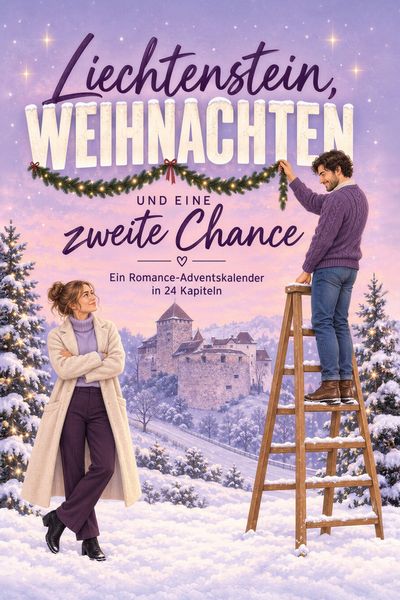 Produktbild: Liechtenstein, Weihnachten und eine zweite Chance