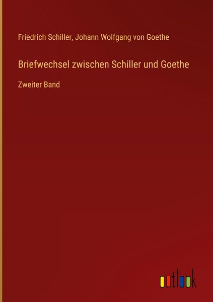 Produktbild: Briefwechsel zwischen Schiller und Goethe