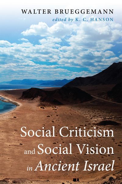 Produktbild: Social Criticism and Social Vision in Ancient Israel