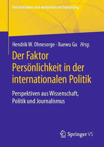 Produktbild: Der Faktor Pers&ouml;nlichkeit in der internationalen Politik