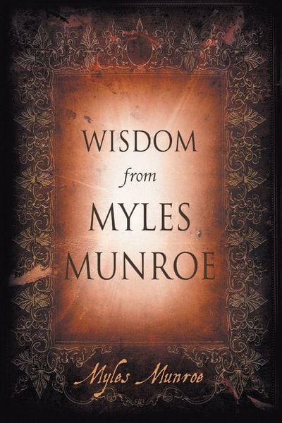 Produktbild: Wisdom from Myles Munroe