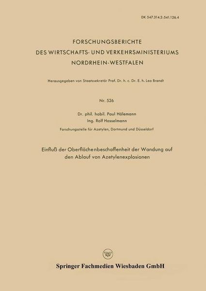 Produktbild: Einflu&szlig; der Oberfl&auml;chenbeschaffenheit der Wandung auf den Ablauf von Azetylenexplosionen