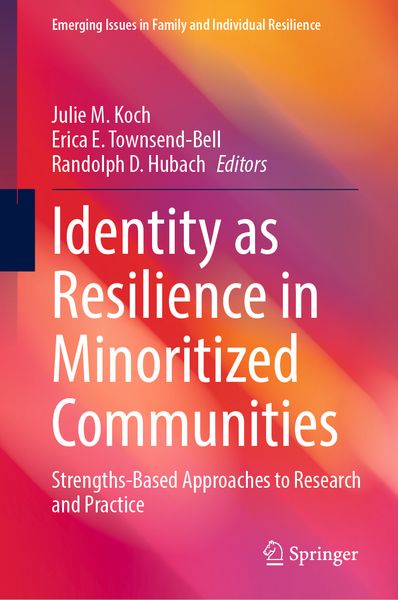 Produktbild: Identity as Resilience in Minoritized Communities
