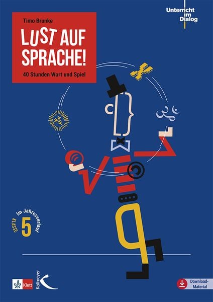 Lust auf Sprache!, Taschenbuch von Timo Brunke, Kallmeyer, 978-3-7727-1816-8